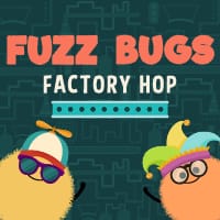 Fuzz Bugs Factory Hop