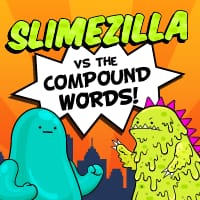 Slimezilla vs. the Compound Words