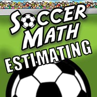 Soccer Math - Estimating